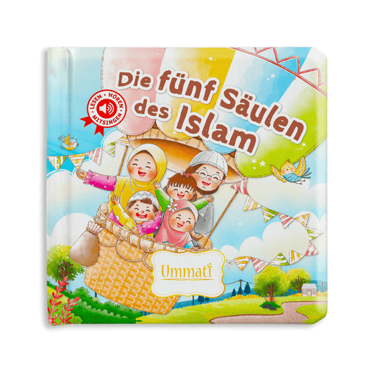 Die fünf Säulen des Islam - Lesen, Hören, Mitsingen